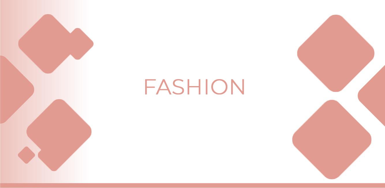 Fashion